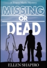 Missing or Dead - Book