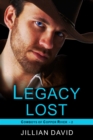 Legacy Lost (Copper River Cowboys, Book 2) - eBook