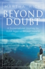 Beyond Doubt : A Supernatural Journey to WAR Against Broken Hearts - eBook