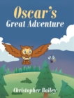 Oscar's Great Adventure - Book