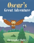 Oscar's Great Adventure - eBook