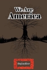 We Are America - Book