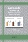Supercapacitor Technology : Materials, Processes and Architectures - Book