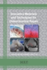 Innovative Materials and Techniques for Osteochondral Repair - Book