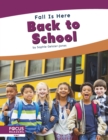 Fall is Here: Back to School - Book