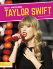 Biggest Names in Music: Taylor Swift - Book