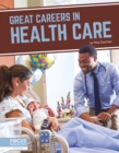 Great Careers in Health Care - Book