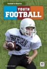 Football in America: Youth Football - Book