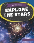 Explore Space! Explore the Stars - Book