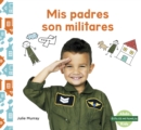 Mis padres son militares (My Military Parent) - Book