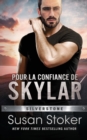Pour la confiance de Skylar - Book
