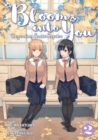 Bloom Into You (Light Novel): Regarding Saeki Sayaka Vol. 2 - Book