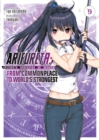 Arifureta: From Commonplace to World's Strongest (Light Novel) Vol. 9 - Book