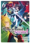 Reincarnated as a Sword (Light Novel) Vol. 6 - Book