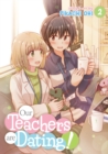 Our Teachers Are Dating! Vol. 2 - Book