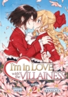I'm in Love with the Villainess (Light Novel) Vol. 2 - Book