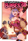Who Says Warriors Can't be Babes? Vol. 3 - Book
