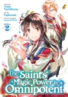 The Saint's Magic Power is Omnipotent (Manga) Vol. 2 - Book