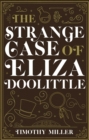 The Strange Case of Eliza Doolittle - eBook
