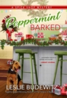 Peppermint Barked : A Spice Shop Mystery - eBook
