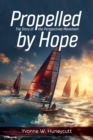 Propelled by Hope : The Story of the Perspectives Movement - eBook