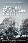 Afghan Mountain Faith : Stories of Justice, Beauty, and Relationships - eBook