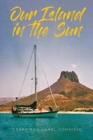 Our Island in the Sun - Book