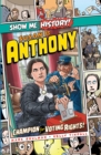Susan B. Anthony: Champion for Voting Rights! - Book
