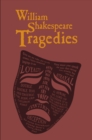 William Shakespeare Tragedies - eBook