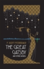 The Great Gatsby and Other Works - eBook