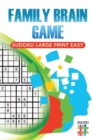 Family Brain Game Sudoku Large Print Easy - Book