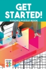 Get Started! Sudoku Puzzle Book - Book