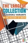 The Largest Collection of Sudoku Variants in the History of Math - Book