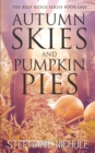 Autumn Skies and Pumpkin Pies - Book