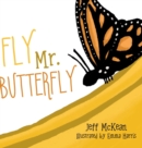 Fly Mr. Butterfly - Book
