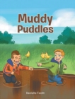Muddy Puddles - Book