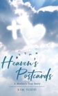 Heaven's Postcards : A Mother's True Story - Book