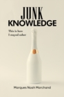 JUNK KNOWLEDGE - Book