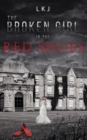 The Broken Girl in the Red Shoes - eBook