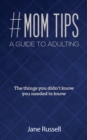 #MOM Tips - A Guide to Adulting - eBook