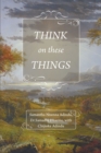 Think on These Things - eBook