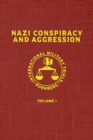 Nazi Conspiracy And Aggression : Volume I (The Red Series) - Book
