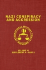 Nazi Conspiracy And Aggression : Volume XI -- Supplement A - Part 2 (The Red Series) - Book