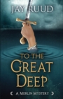 To the Great Deep - Book