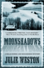 Moonshadows : A Nellie Burns and Moonshine Mystery - Book