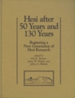 Hesi after 50 Years and 130 Years : Beginning a New Generation of Hesi Research - Book