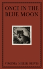 Once in the Blue Moon - Book