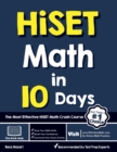HiSET Math in 10 Days : The Most Effective HiSET Math Crash Course - Book