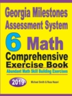 Georgia Milestones Assessment System 6 : Abundant Math Skill Building Exercises - Book