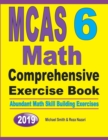 MCAS 6 Math Comprehensive Exercise Book : Abundant Math Skill Building Exercises - Book